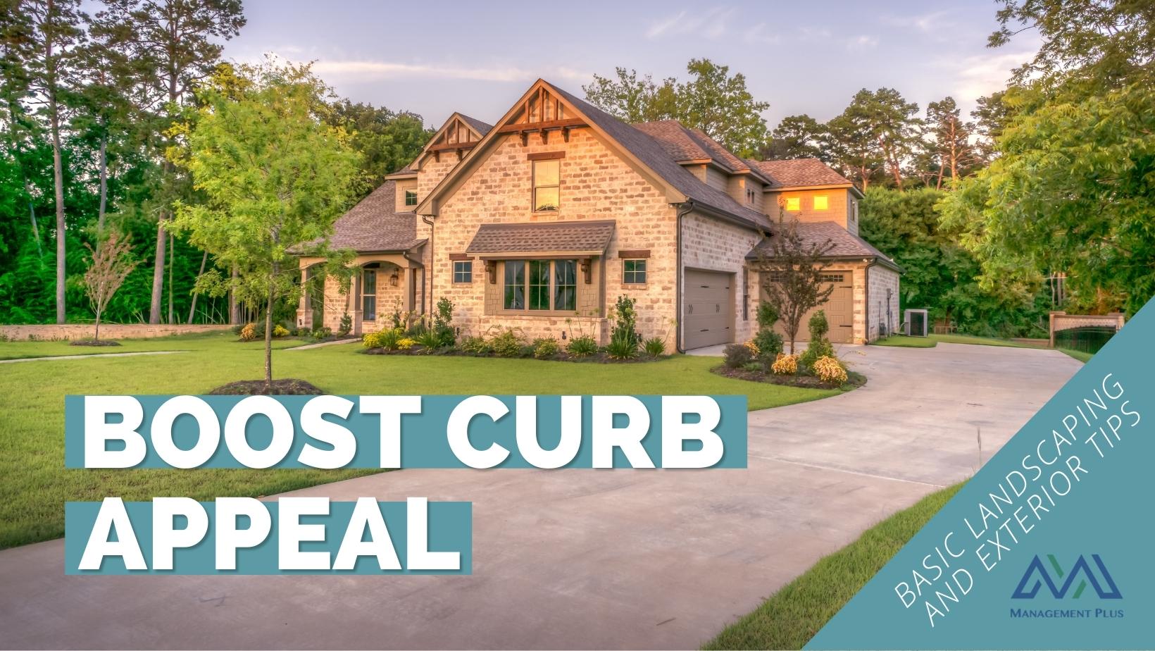 A house on a lush green lawn. Text reads "boost curb appeal."